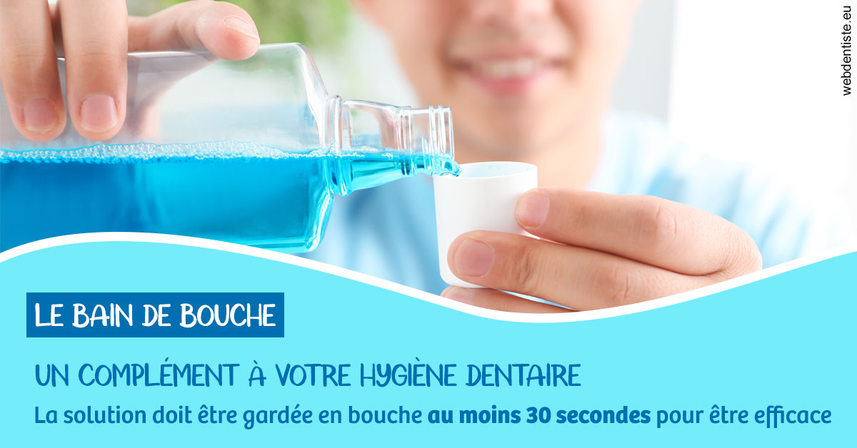 https://www.centre-dentaire-asnieres-les-gresillons.fr/Le bain de bouche 1